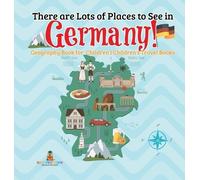 Baby Professor There are Lots of Places to See in Germany Ge (Copertina rigida)