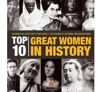 Baby Professor Top 10 Great Women In History Women In History (Copertina rigida)