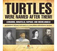 Baby Professor Turtles Were Named After Them Leonardo, Donatello, R (Tascabile)