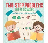 Baby Professor Two-Step Problems for 2nd Graders - Math Books (Copertina rigida)