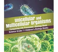 Baby Professor Unicellular and Multicellular Organisms Compar (Copertina rigida)