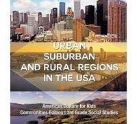 Baby Professor Urban, Suburban and Rural Regions in the USA A (Copertina rigida)