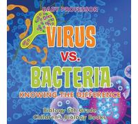 Baby Professor Virus vs. Bacteria (Tascabile)