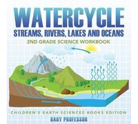 Baby Professor Watercycle (Streams, Rivers, Lakes and Oceans) (Tascabile)