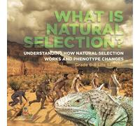 Baby Professor What is Natural Selection? Understanding How Natural (Tascabile)