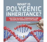 Baby Professor What is Polygenic Inheritance? Multiple Allele (Copertina rigida)