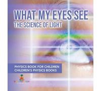 Baby Professor What My Eyes See (Copertina rigida)