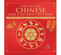 Baby Professor Why Do The Chinese Have A Different New Year? (Copertina rigida)