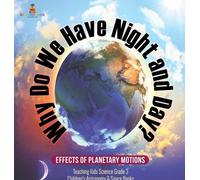 Baby Professor Why Do We Have Night and Day? Effects of Plane (Copertina rigida)