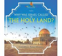Baby Professor Why Was Israel Called The Holy Land? - History (Copertina rigida)
