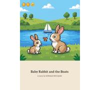 Baby Rabbit and the Boats: A Trip to Learn About Boats