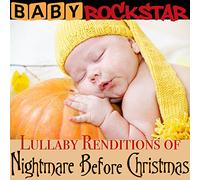 Baby Rockstar - Lullaby Renditions Of The Nightmare Before