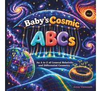 Baby’s Cosmic ABCs: An A-Z of General Relativity and Differential Geometry