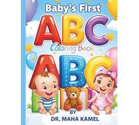 BABY’S FIRST ABC COLORING BOOK: A FUN GUEST BOOK & KEEPSAKE FOR BABY SHOWER