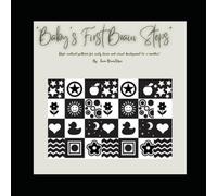 Baby’s First Brain Steps: High-contrast patterns for early brain and visual development (0-2 months).