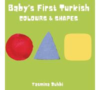 Baby’s First Turkish: Colours & Shapes