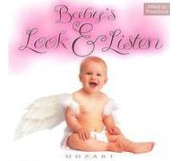 Baby S Look & Listen - Mozart