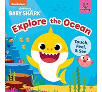 Baby Shark: Explore the Ocean (Libro di cartone) Baby Shark