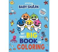 Baby Shark: My First Big Book of Coloring (Tascabile)