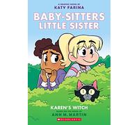 Baby-sitters Little Sister 1: Karen's Witch: Volume 1