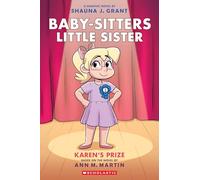 Baby-Sitters Little Sister 10: Karen's Prize