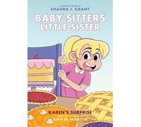 Baby-Sitters Little Sister 12: Karen's Surprise