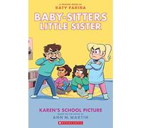 Baby-Sitters Little Sister 5: Karen's School Picture: Volume 5
