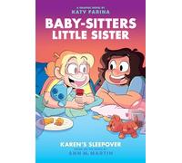 Ann M Martin Karen's Sleepover: A Graphic Novel (Baby-Sitters (Copertina rigida)