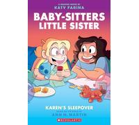 Baby-Sitters Little Sister 8: Karen's Sleepover: Volume 8