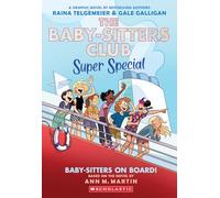 Baby-sitters on Board!: A Graphic Novel