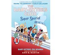 Baby-sitters on Board!: A Graphic Novel