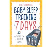 Violet Giannone R.N. Baby Sleep Training in 7 Days (Tascabile)