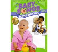 Baby Songs: Baby'S Busy Day