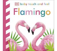 Baby Touch and Feel Flamingo