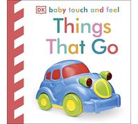 Baby Touch and Feel Things That Go – Penguin Books