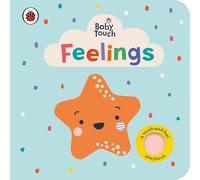 Baby Touch: Feelings: A sensory touch-and-feel board book for babies and toddlers