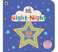 Baby Touch: Night-Night – Libro tattile per la nanna per neonati e bambini piccoli – Ladybird