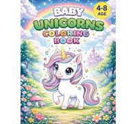 Baby Unicorns Coloring Book