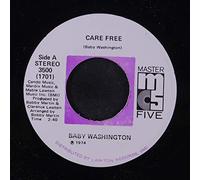 BABY WASHINGTON - care free / can't get over losing you