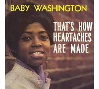 Baby Washington - That'S How Heartaches Are Made