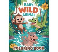 Baby Wild Animal Coloring Book