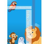 Baby Zoo Animals: Coloring Book