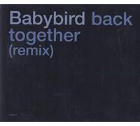 Babybird - Back Together