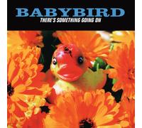 Babybird There's Something Going On (Vinyl LP) (PRESALE 13/11/2026)