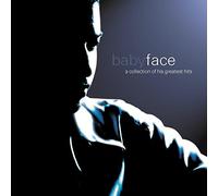 Babyface - Collection of His Greatest Hits