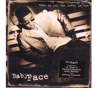 Babyface - This Is for the Lover in You