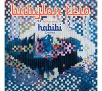 BABYLON TRIO - HABIBI