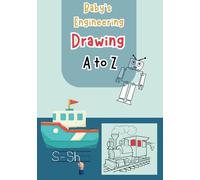 Baby's Engineering Drawing A to Z: A Beginner's Guide to Engineering Drawings for Kids