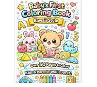 Baby's First Coloring Book: Kawaii Style: First Coloring Book for Kids Fun and Educational