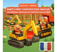 Baby's First Construction Vehicles - Les Premiers Engins de Construction de Bébé | English-French Bilingual Children's Book | 32 Construction Vehicles ... - Adorable Clay Art for Babies and Toddlers